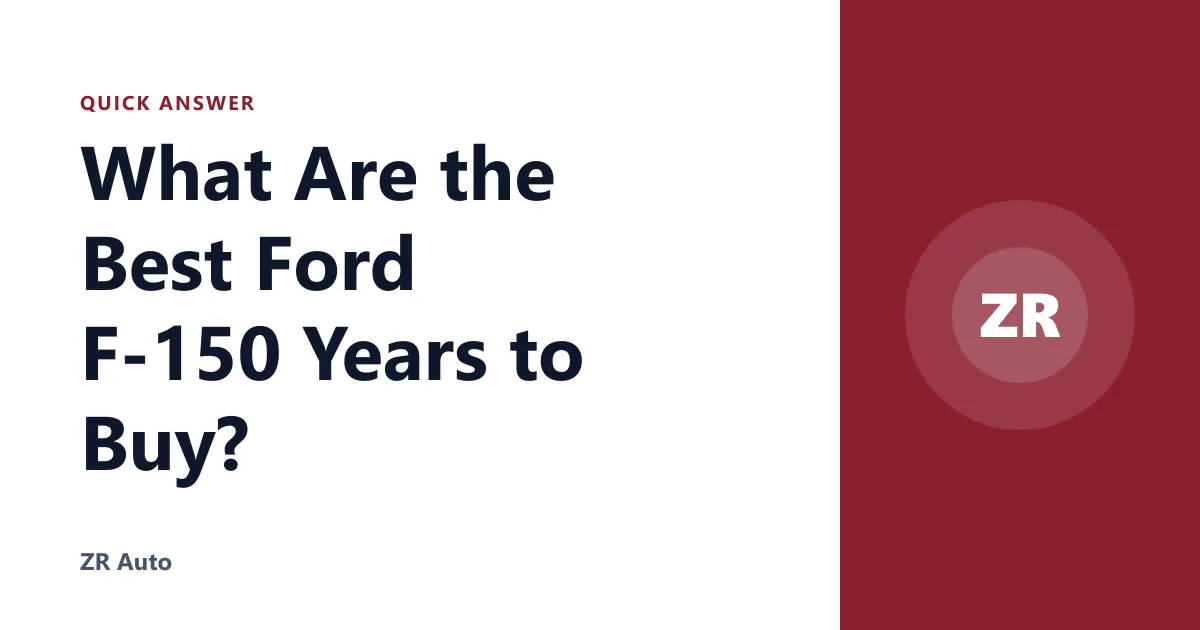 What Are the Best Ford F-150 Years to Buy?