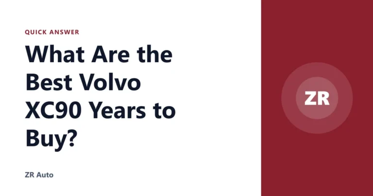 What Are the Best Volvo XC90 Years to Buy?