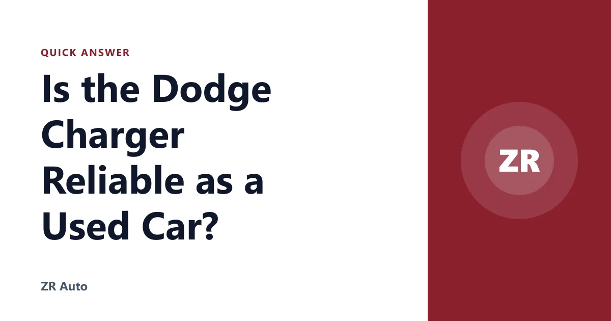Is the Dodge Charger Reliable as a Used Car?