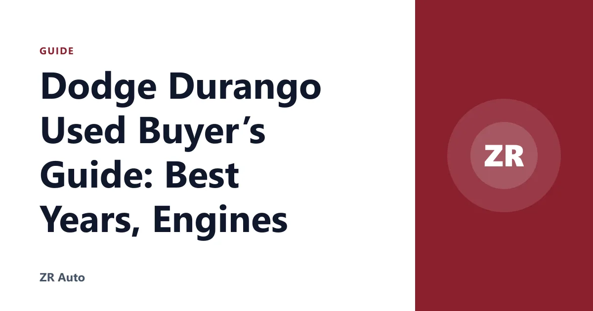 Dodge Durango Used Buyer’s Guide: Best Years, Engines