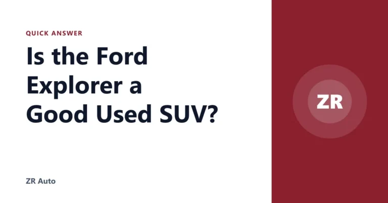 Is the Ford Explorer a Good Used SUV?
