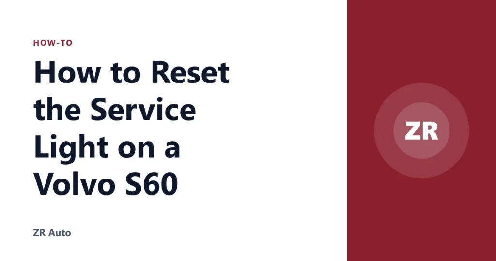 How to Reset the Service Light on a Volvo S60