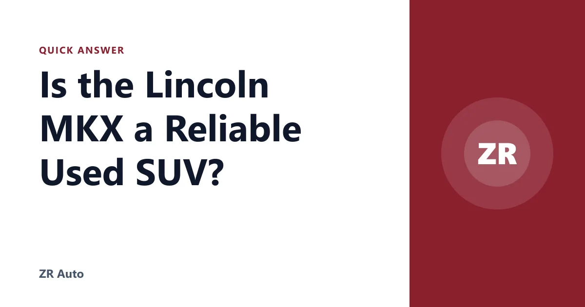 Is the Lincoln MKX a Reliable Used SUV?
