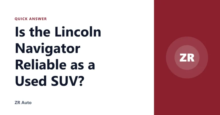 Is the Lincoln Navigator Reliable as a Used SUV?