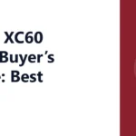 Volvo XC60 Used Buyer’s Guide: Best Years