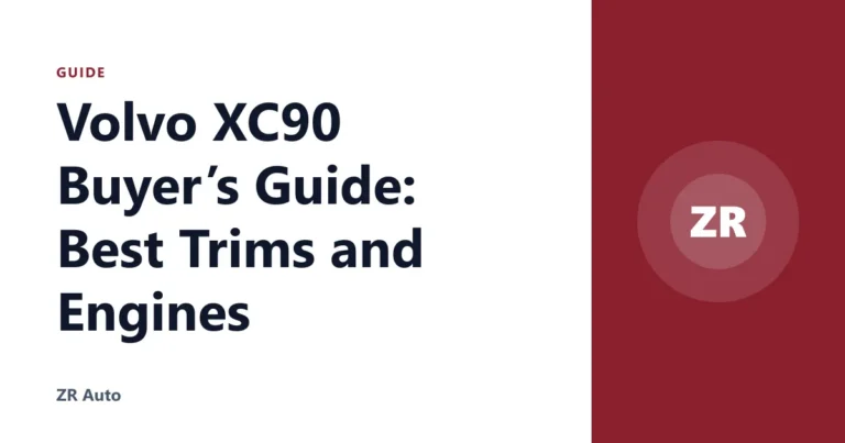 Volvo XC90 Buyer’s Guide: Best Trims and Engines