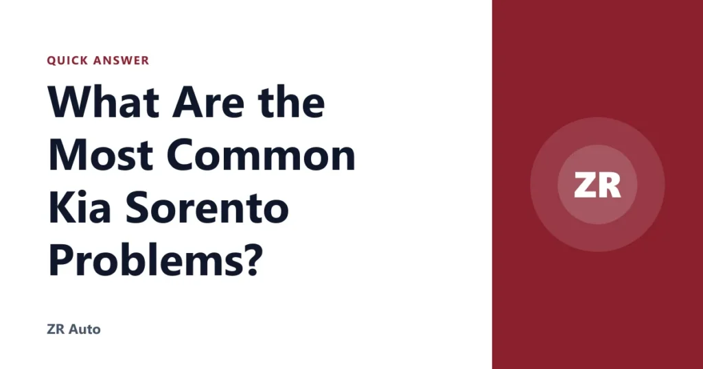 What Are the Most Common Kia Sorento Problems?