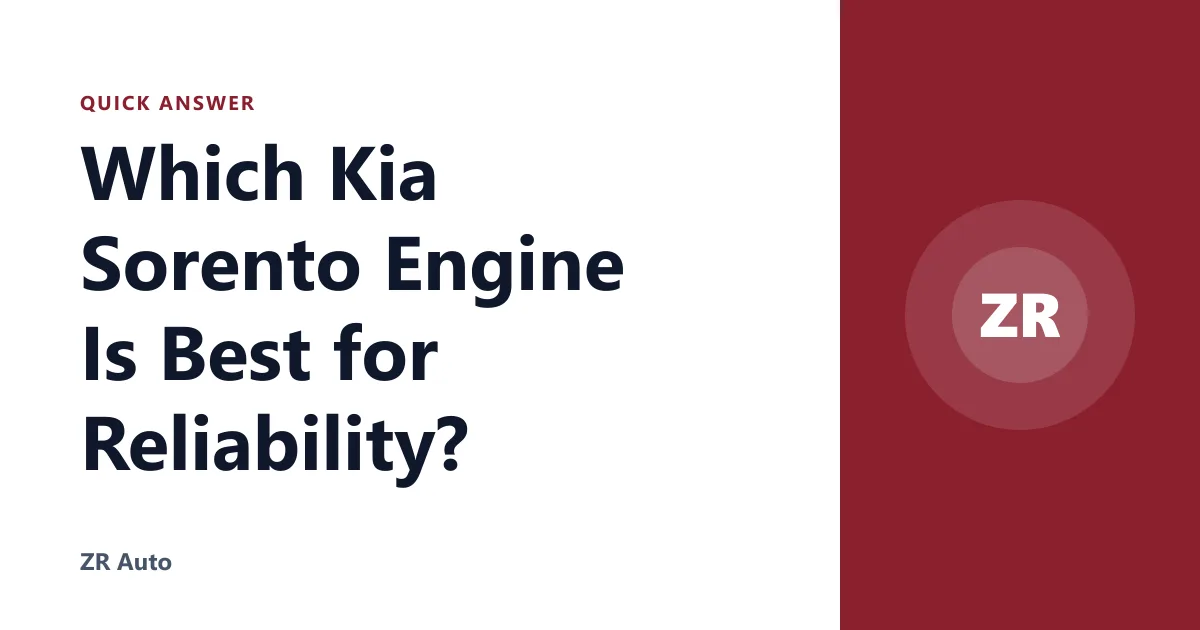 Which Kia Sorento Engine Is Best for Reliability?