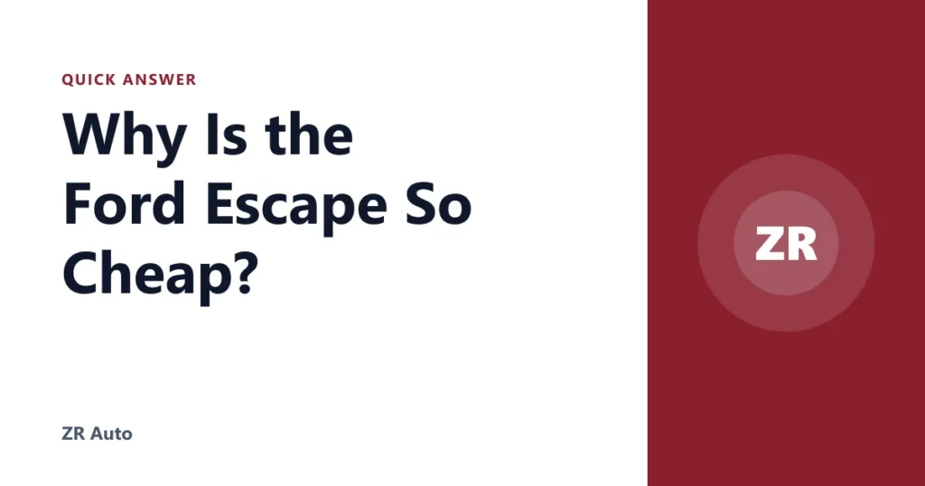 Why Is the Ford Escape So Cheap?