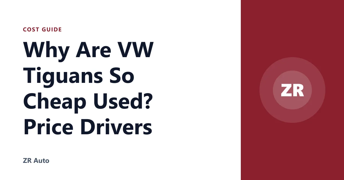 Why Are VW Tiguans So Cheap Used? Price Drivers